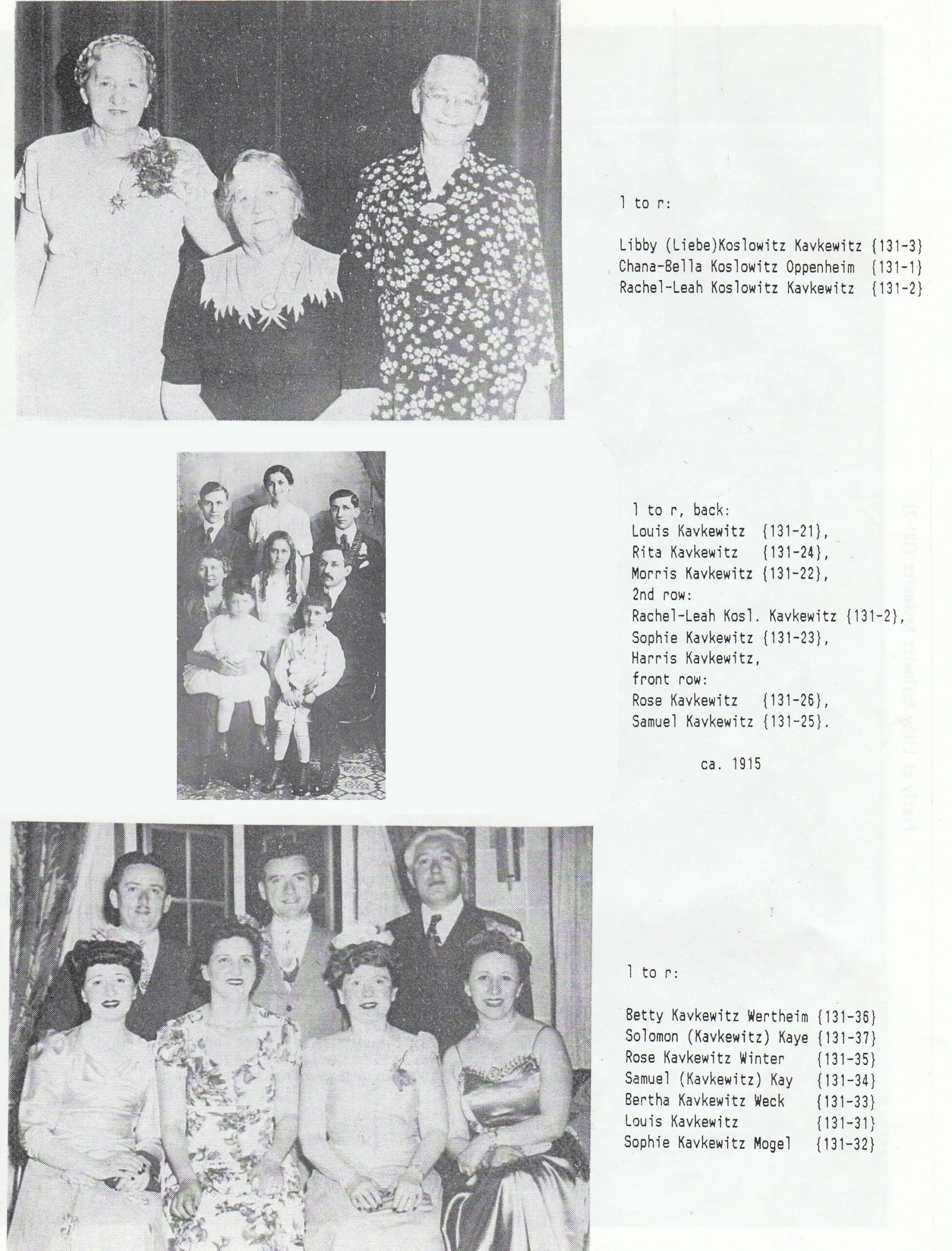 The organizer of the reunion weekend in 1989 put together a booklet all about the individual families that made up the larger group. These photos from the booklet show my maternal grandmother's family.